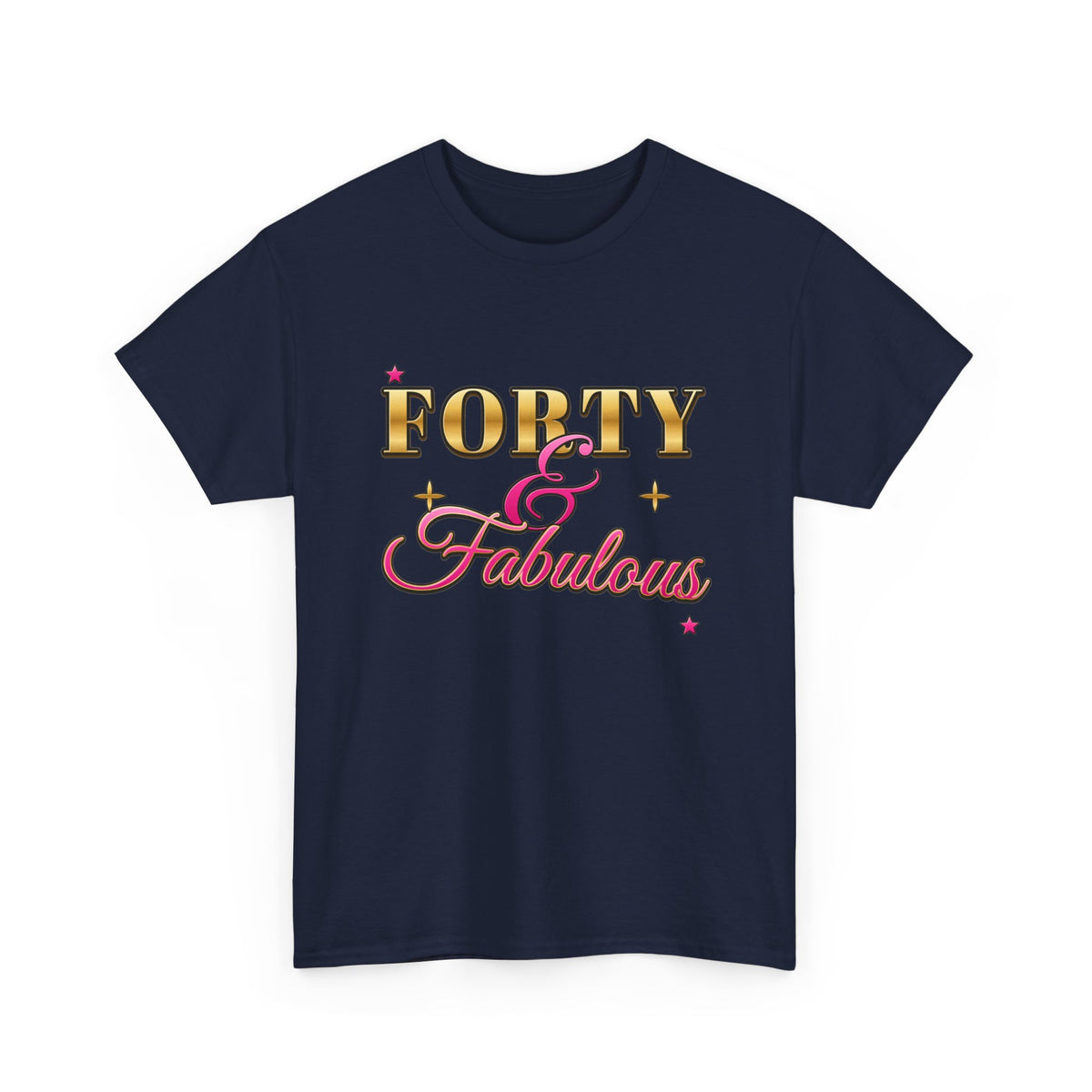 Forty & Fabulous Gold & Pink 40th Birthday shirt – Gildan tee by Happywear