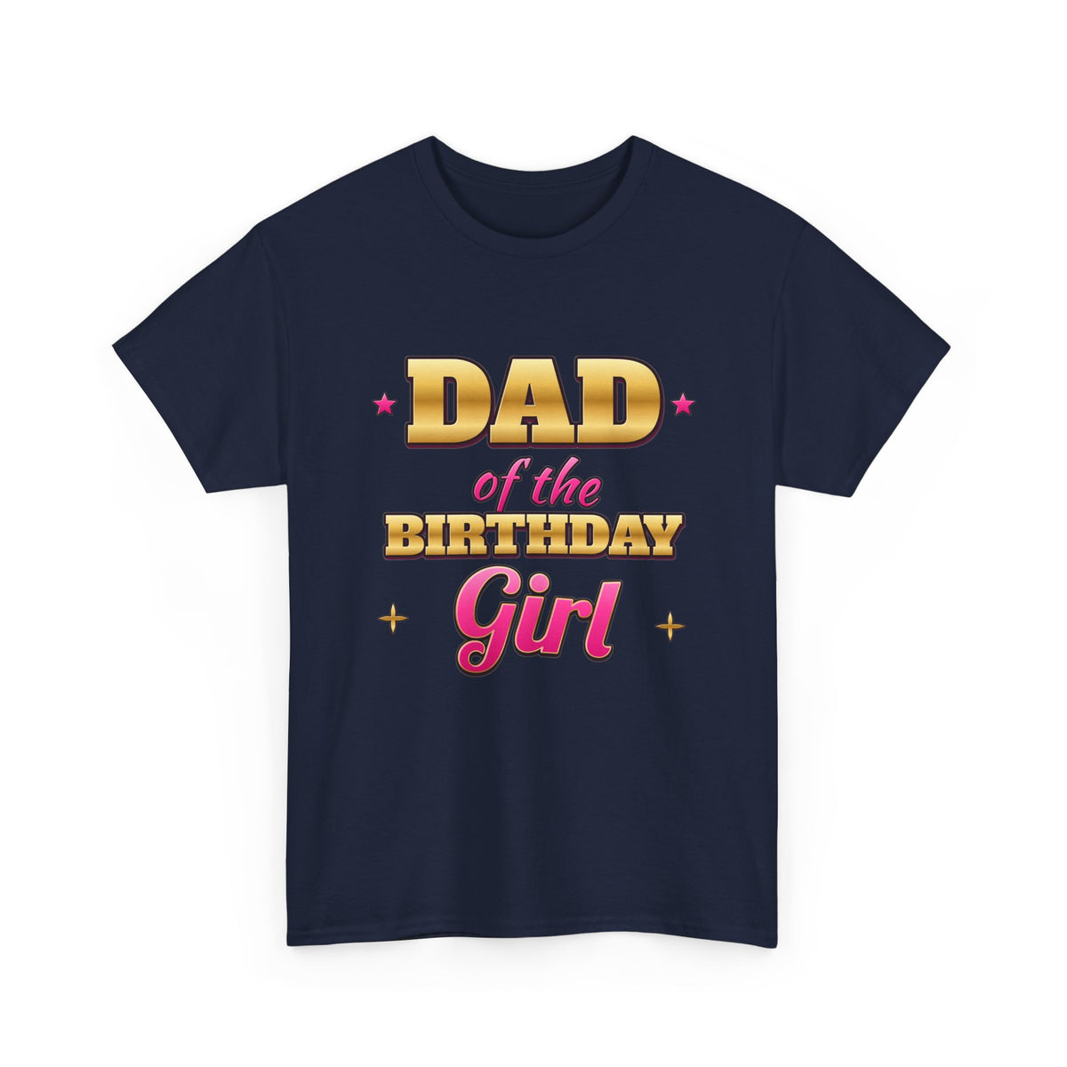 Dad of the Birthday Girl Gold & Pink birthday shirt – Gildan tee by Happywear