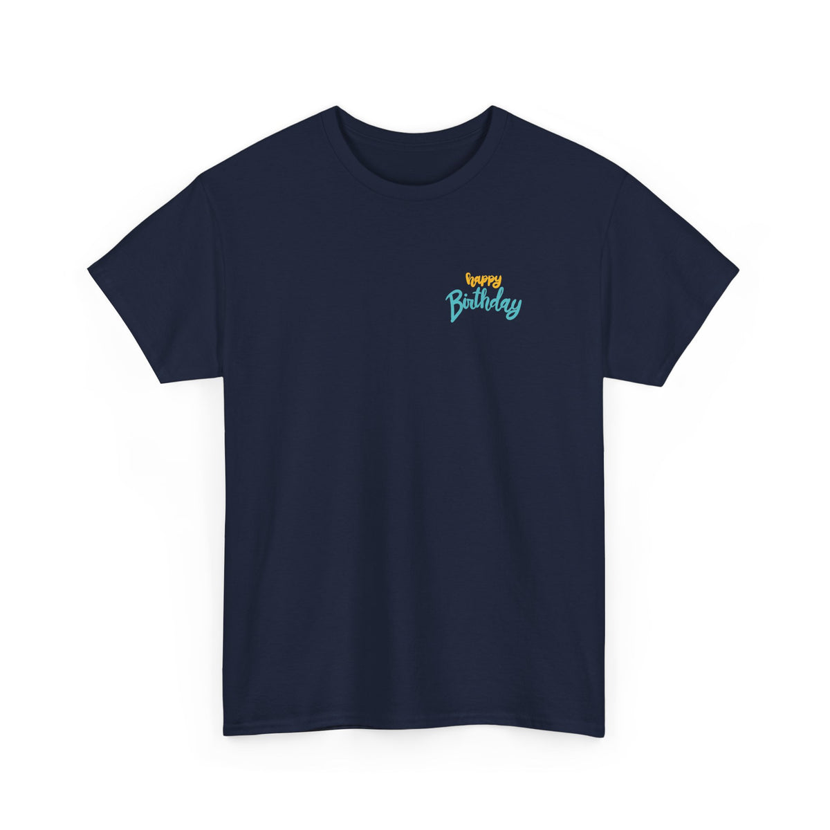 Happy Birthday To You Confetti birthday shirt – Gildan tee by Happywear