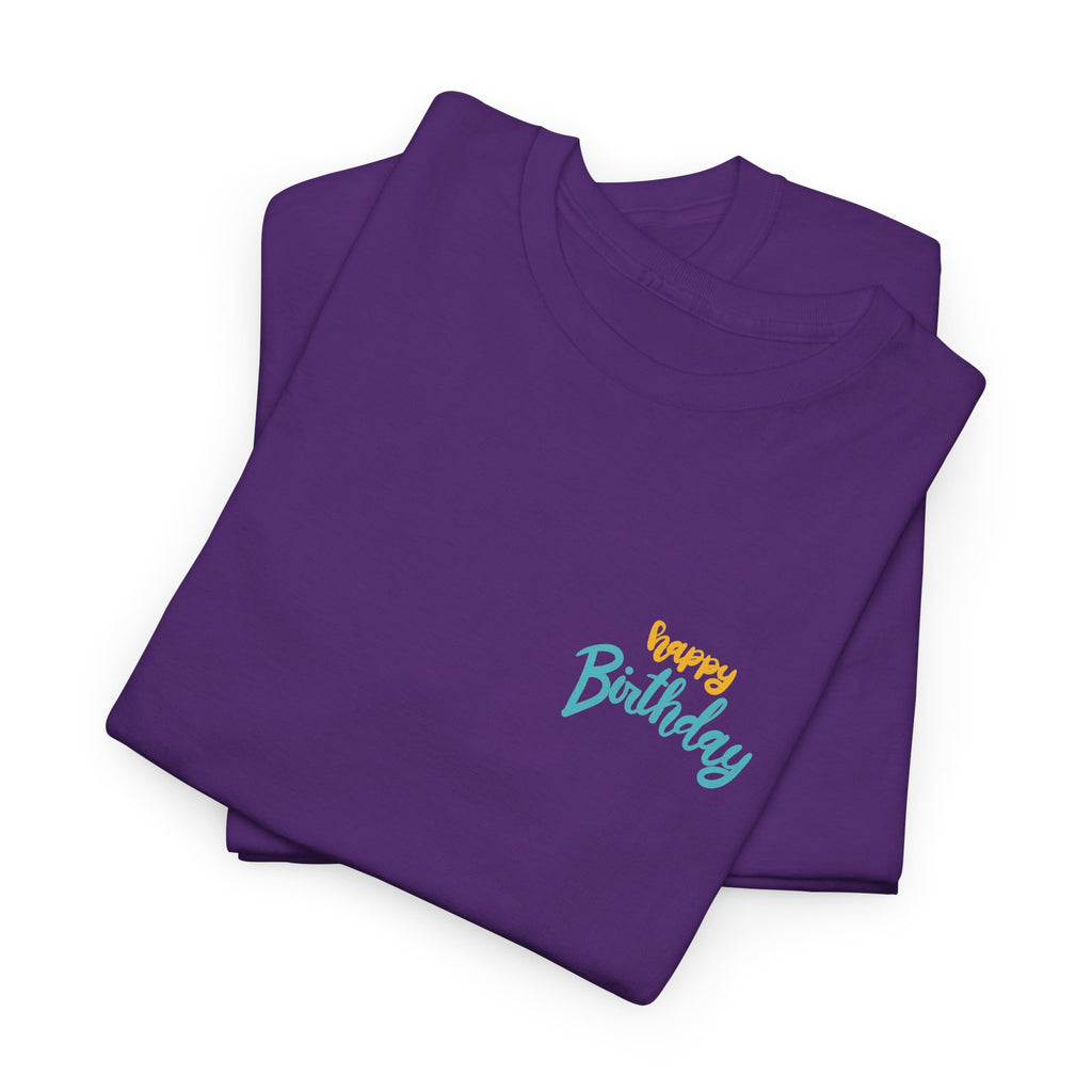 Happy Birthday To You Confetti Tee – Front & Back