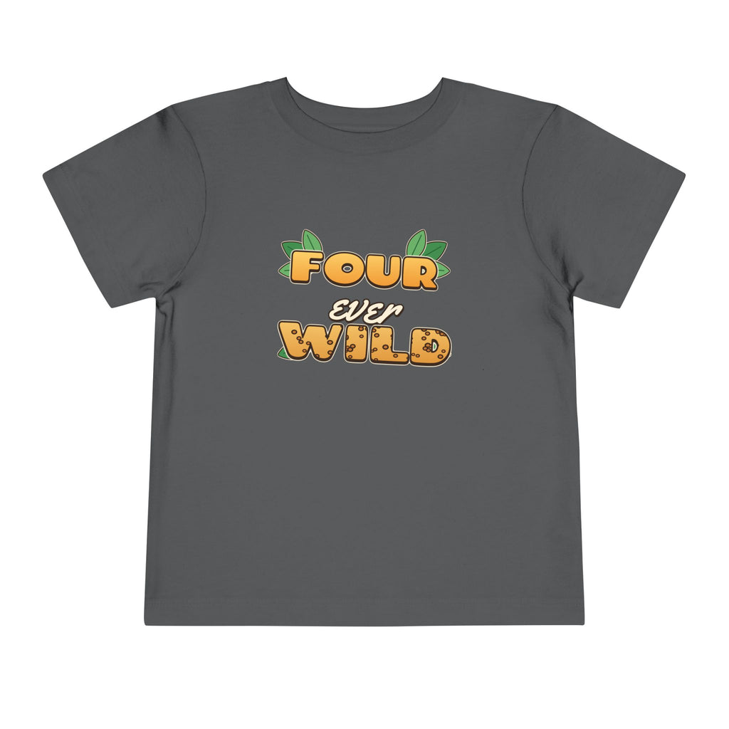 Four Ever Wild 4th Birthday shirt – toddler Gildan tee by Happywear