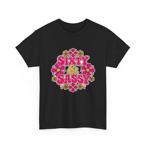Sixty & Sassy 60th Birthday Tee