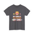 My Candles Cost More Than My Cake Funny Birthday shirt – Gildan tee by Happywear