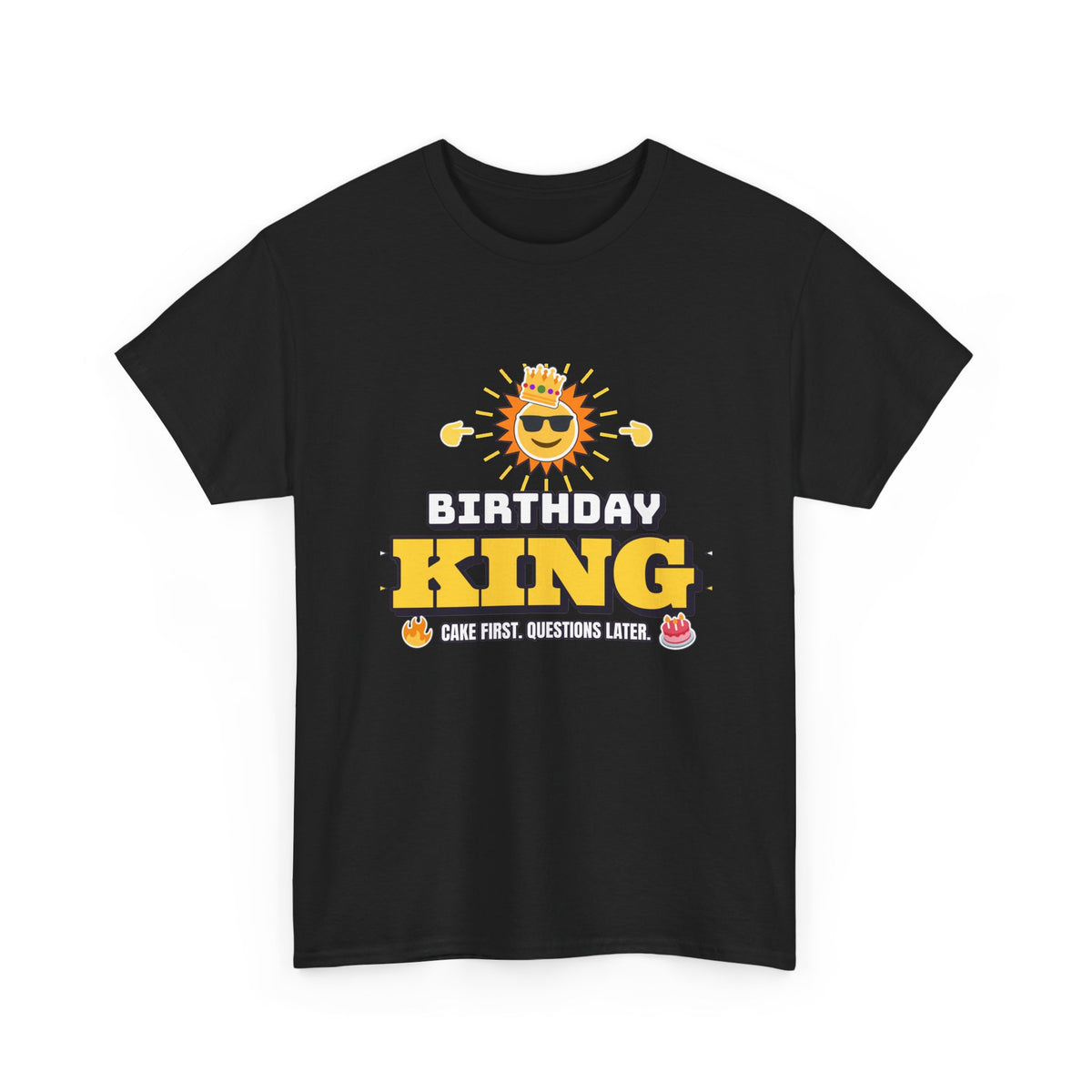 Birthday King Cake First Questions Later Funny Birthday shirt – Gildan tee by Happywear