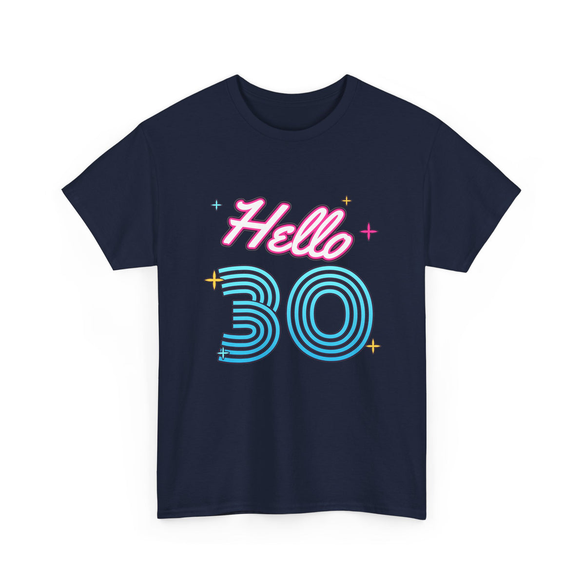 Hello 30 Neon Birthday shirt – Gildan tee by Happywear