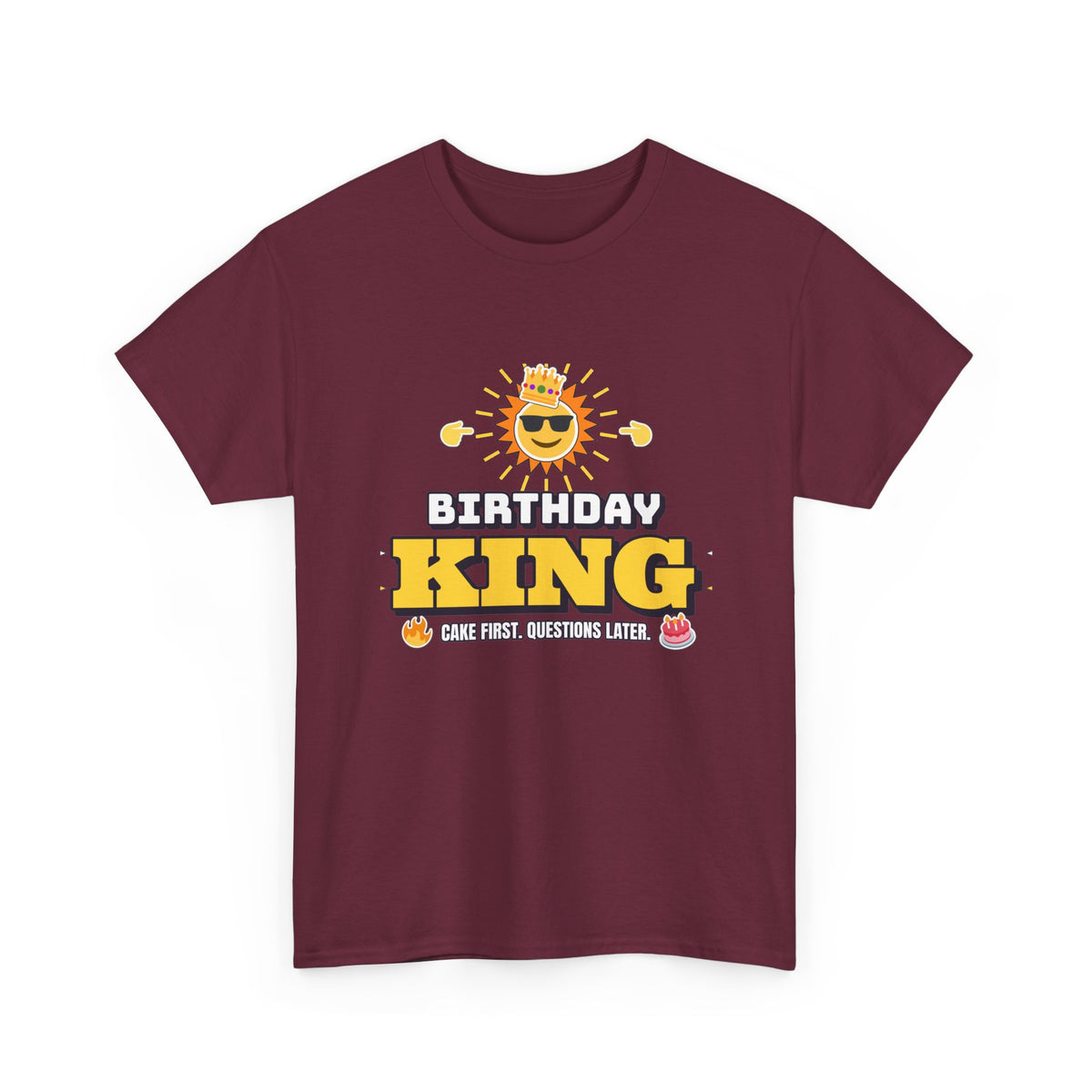 Birthday King Cake First Questions Later Funny Birthday shirt – Gildan tee by Happywear