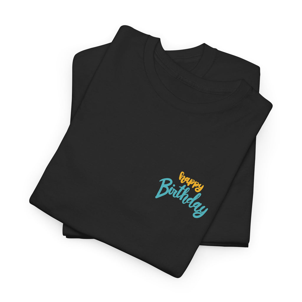 Happy Birthday To You Confetti birthday shirt – Gildan tee by Happywear
