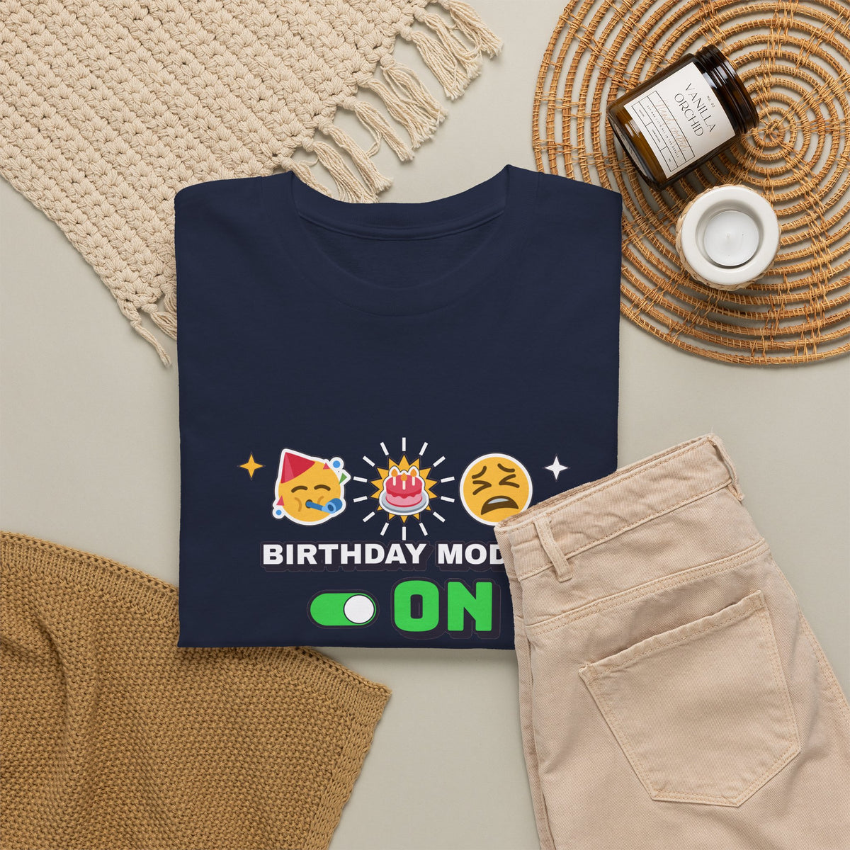 Birthday Mode On Back Pain Also On Funny Birthday T-Shirt