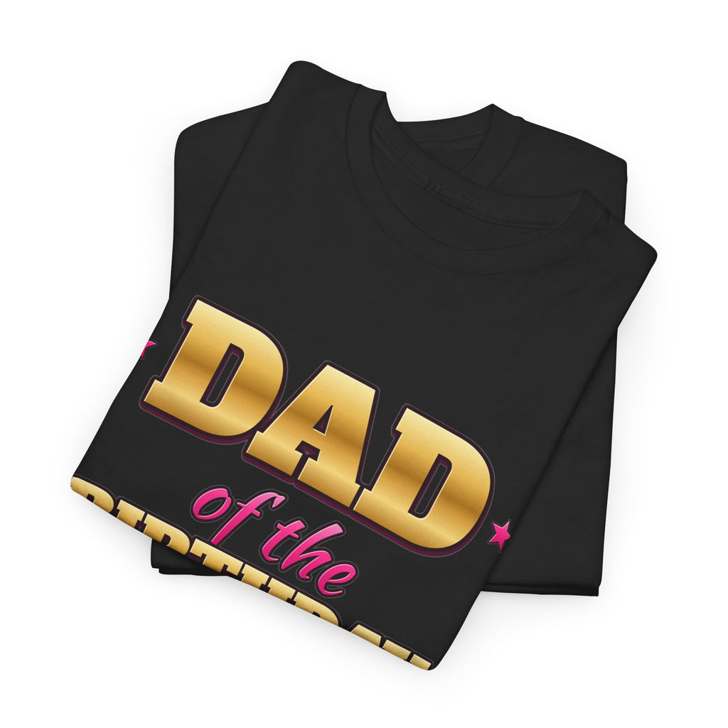 Dad of the Birthday Girl Gold & Pink birthday shirt – Gildan tee by Happywear