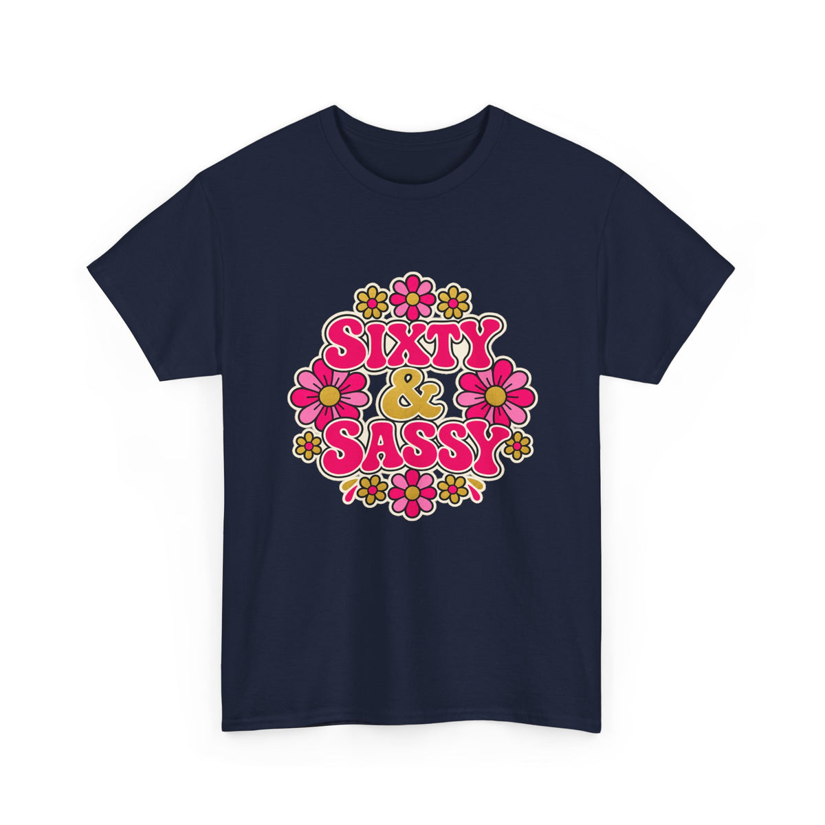 Sixty & Sassy 60th Birthday Tee